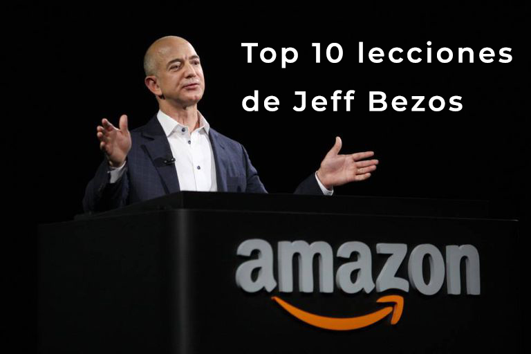 Top 10 lecciones de Jeff Bezos